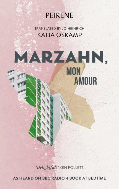 Peirene Press Ltd Marzahn, Mon Amour