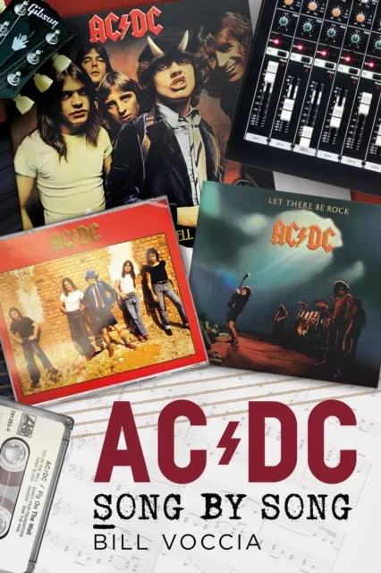 Pen & Sword Books Ltd Ac/dc : Song By Song
