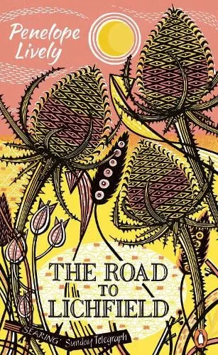 Penelope Lively The Road To Lichfield