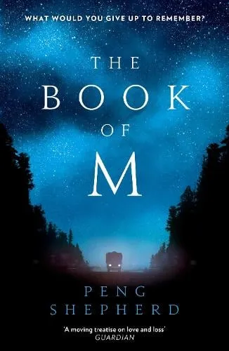 Peng Shepherd The Book of M