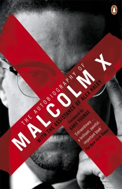 X Malcolm Autobiography of Malcolm X