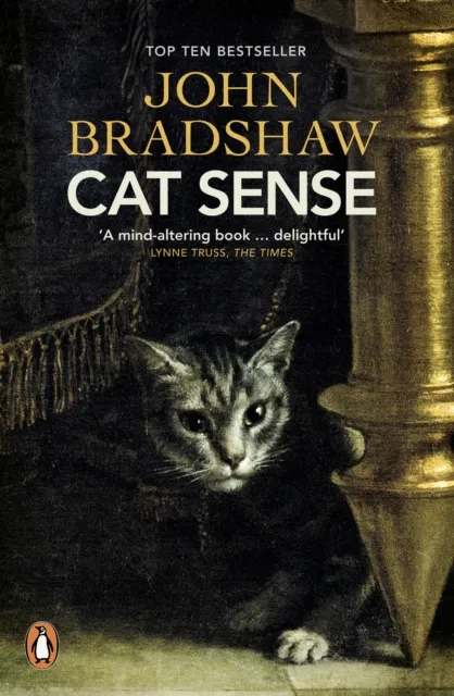 Penguin Books Ltd Cat Sense : The Feline Enigma Revealed