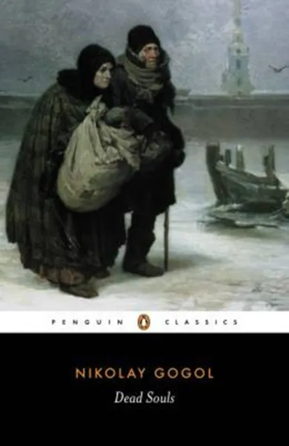 Nikolay Gogol Dead Souls