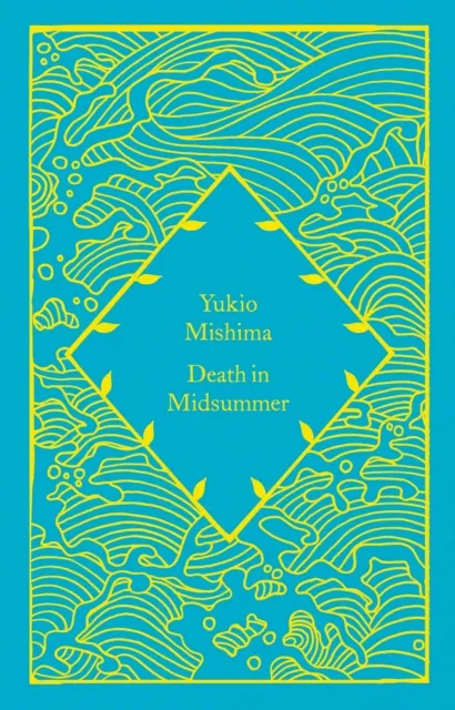 Yukio Mishima Death in Midsummer