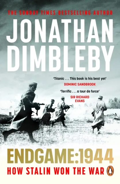 Jonathan Dimbleby Endgame 1944 : How Stalin Won The War Paperback Book Multicolor