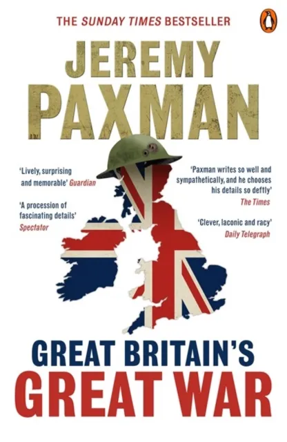 Penguin Books Ltd Great Britain'S Great War