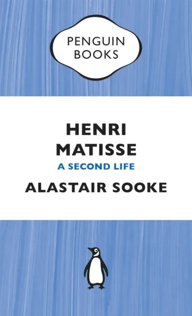 Penguin Books Ltd Henri Matisse : A Second Life