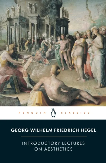 Georg Hegel Introductory Lectures on Aesthetics