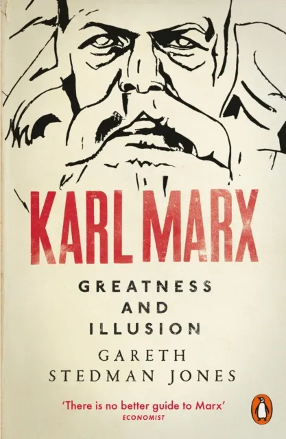 Gareth Stedman Jones Karl Marx