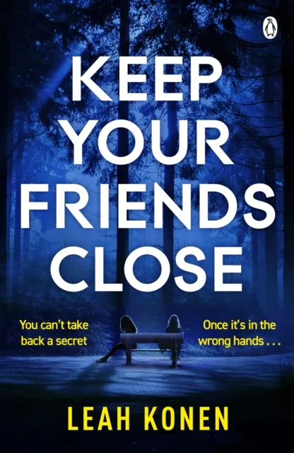 Penguin Books Ltd Keep Your Friends Close