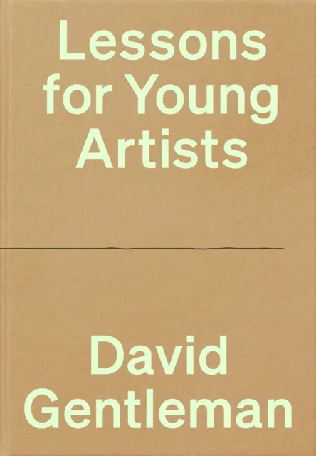 David Gentleman Lessons for Young Artists