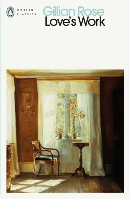Gillian Rose Love's Work Paperback Book Multicolor