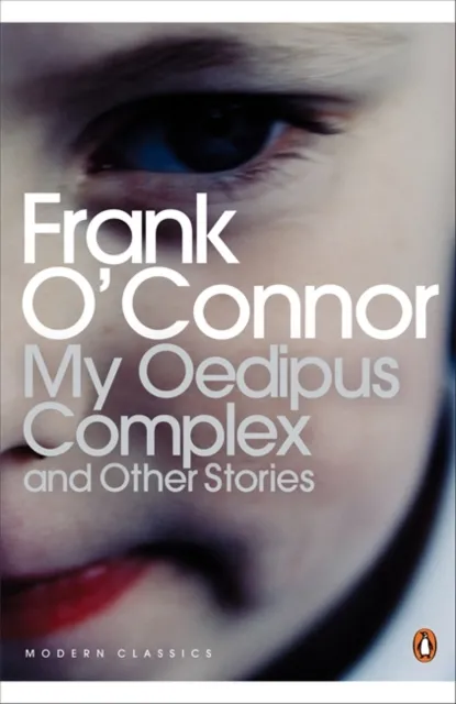Frank O'Connor My Oedipus Complex