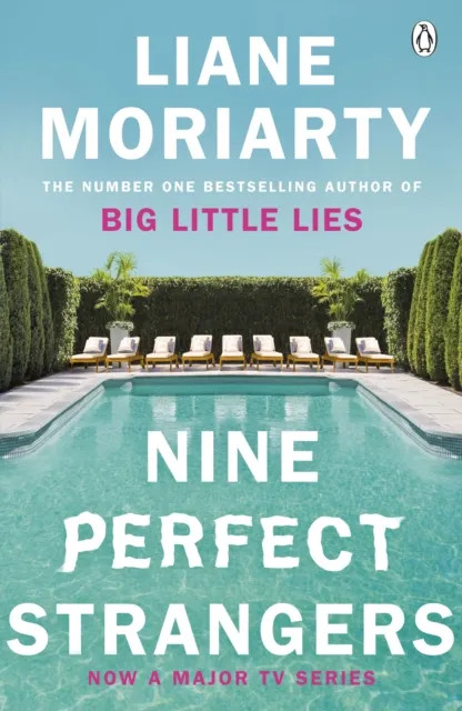 Liane Moriarty Nine Perfect Strangers