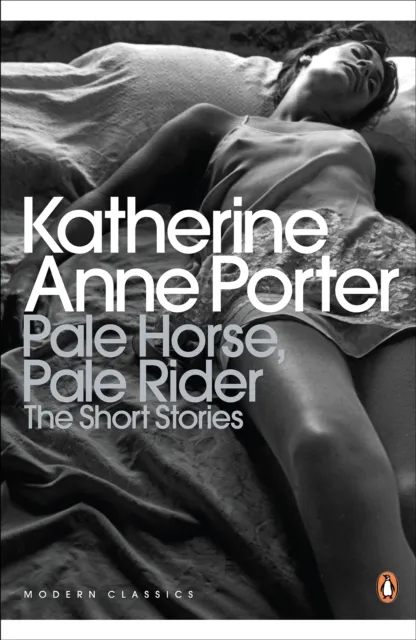 Katherine Anne Porter Pale Horse, Pale Rider: The Selected Stories of Katherine Anne Multicolor