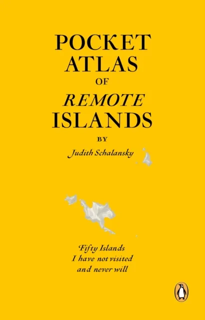 Judith Schalansky Pocket Atlas of Remote Islands