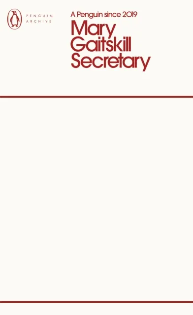 Mary Gaitskill Secretary