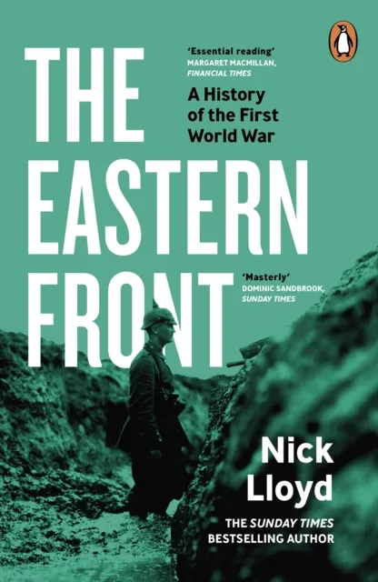 Nick Lloyd The Eastern Front : A History of the First World War Paperback Book Multicolor