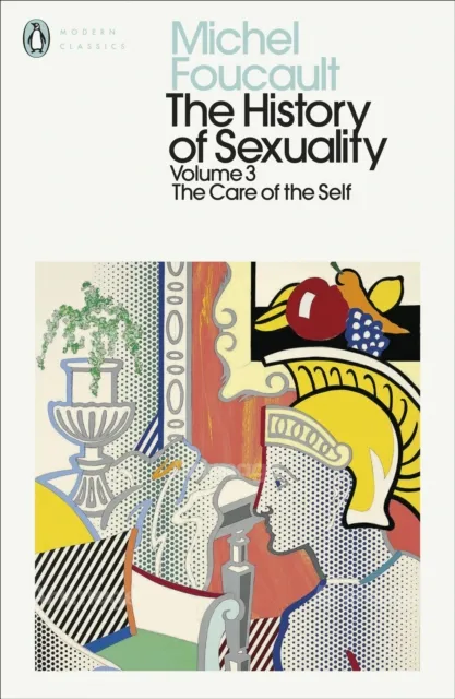 Michel Foucault The History of Sexuality: 3