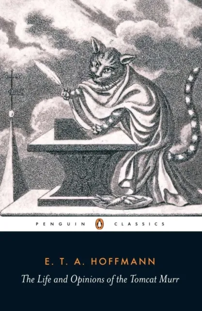 Penguin Books Ltd The Life And Opinions Of The Tomcat Murr