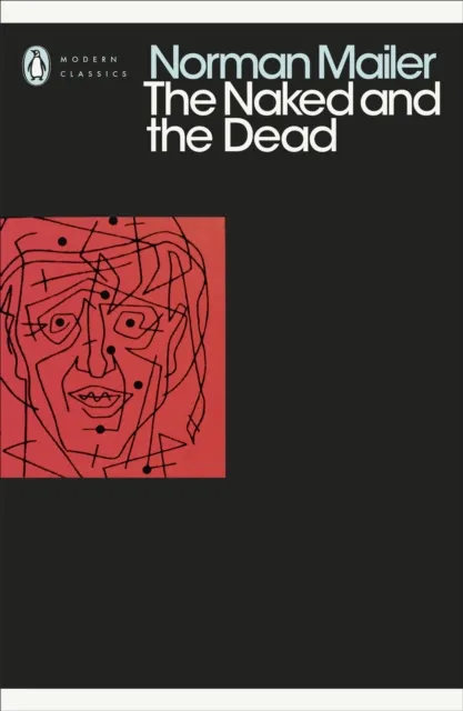 Norman Mailer The Naked and the Dead