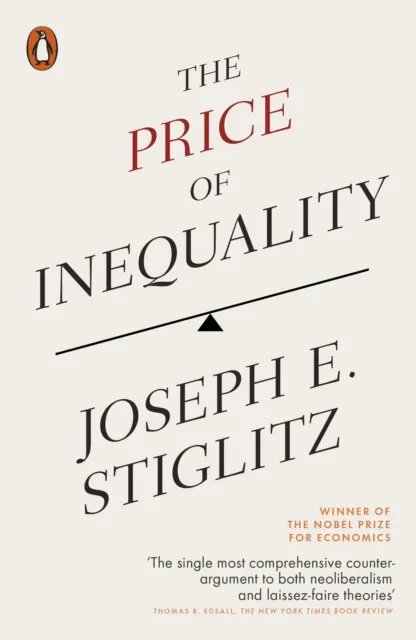 Joseph E. Stiglitz The Price of Inequality Paperback Book Multicolor
