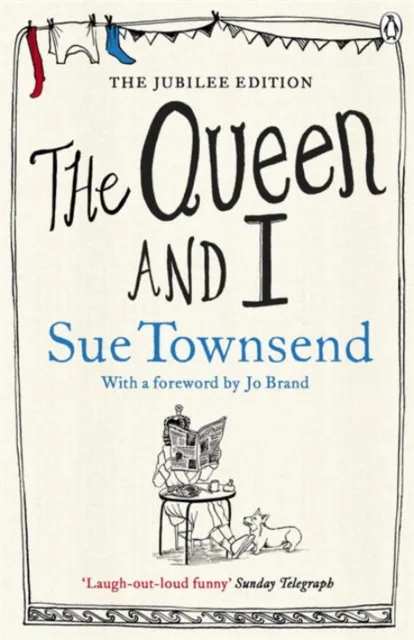 Sue Townsend The Queen and I