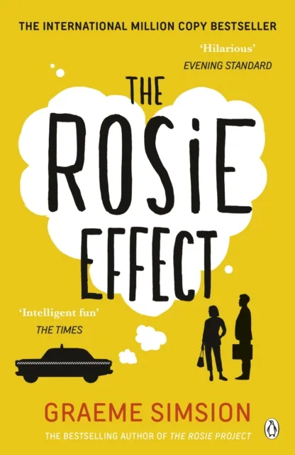 Graeme Simsion The Rosie Effect : The hilarious & uplifting romantic comedy Multicolor