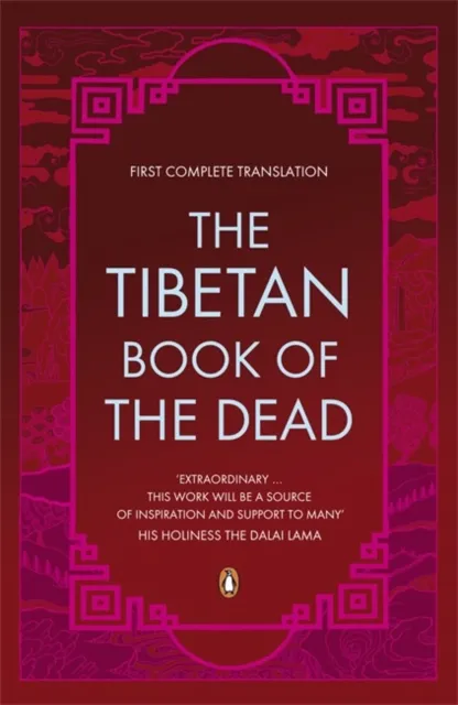 Penguin Books Ltd The Tibetan Book Of The Dead : First Complete Translation