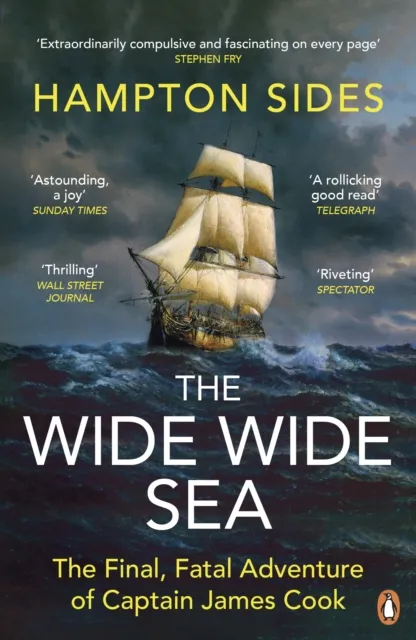 Hampton Sides The Wide Wide Sea Paperback Book in White White