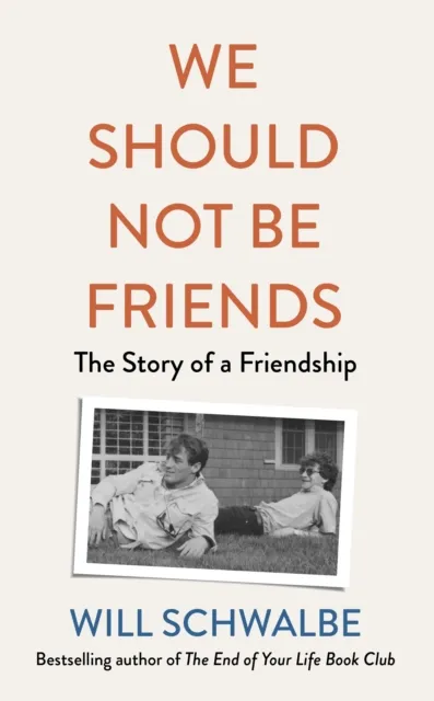 Penguin Books Ltd We Should Not Be Friends : The Story Of An Unlikely Friendship