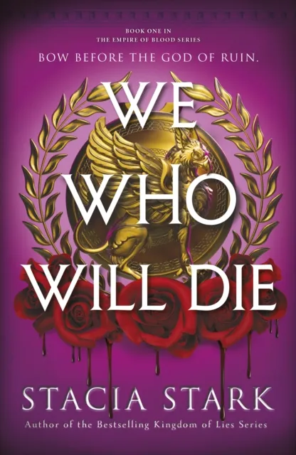 Stacia Stark We Who Will Die Hardback Book Multicolor