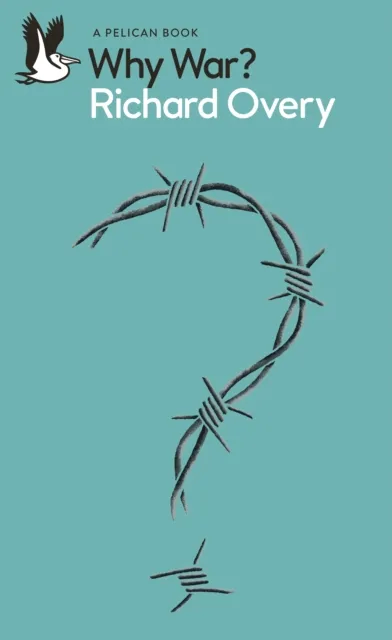 Penguin Books Ltd Why War?