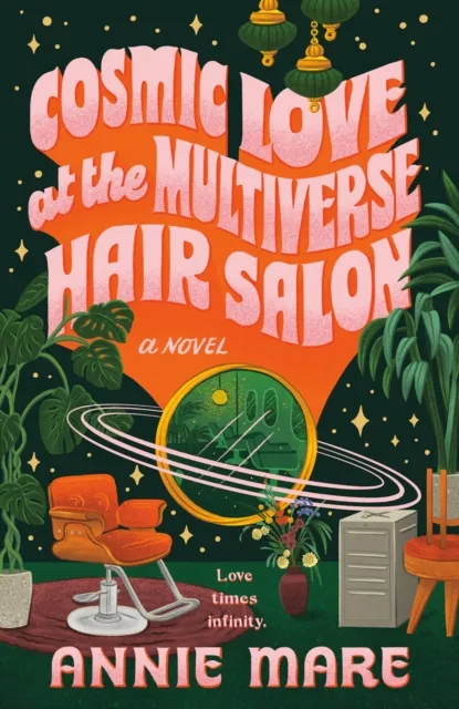 Penguin Putnam Inc Cosmic Love At The Multiverse Hair Salon