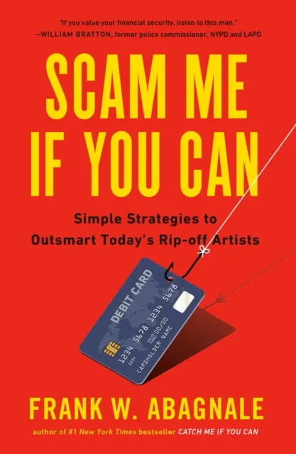Penguin Putnam Inc Scam Me If You Can : Simple Strategies To Outsmart Today'S Ripoff Artists