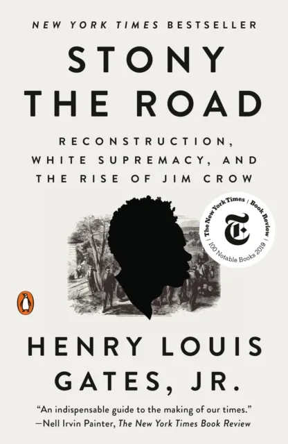 Penguin Putnam Inc Stony The Road : Reconstruction, White Supremacy, And The Rise Of Jim Crow