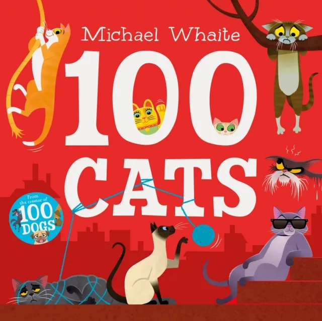 Michael Whaite 100 Cats Board book Book Multicolor