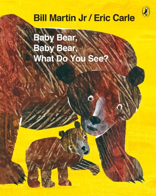 Bill Martin Jr Baby Bear, Baby Bear, What do you See?
