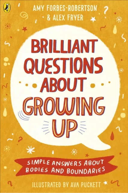 Amy Forbes-Robertson Brilliant Questions About Growing Up