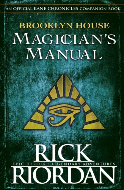 Rick Riordan Brooklyn House Magician's Manual