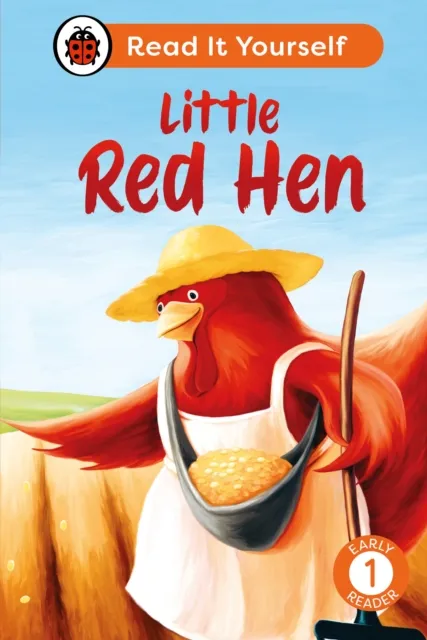 Ladybird Little Red Hen: Read It Yourself - Level 1 Early Reader