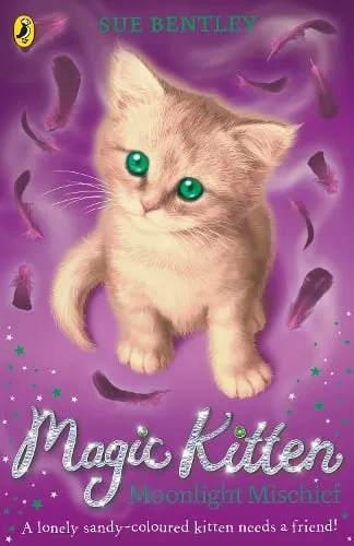 Penguin Random House Children's UK Magic Kitten: Moonlight Mischief