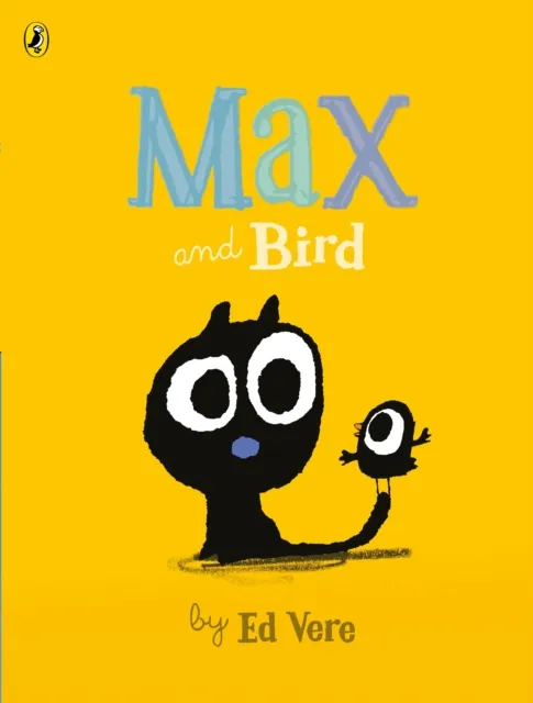 Ed Vere Max & Bird Paperback Book Multicolor