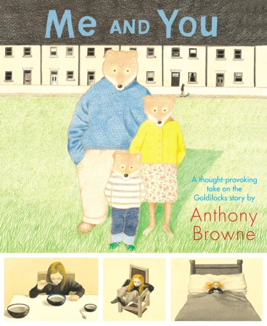 Anthony Browne Me and You