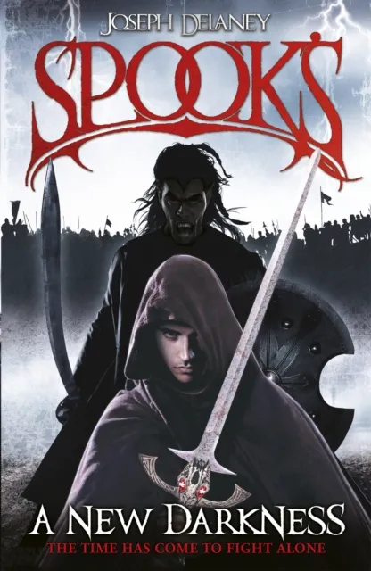 Joseph Delaney Spook's: A New Darkness