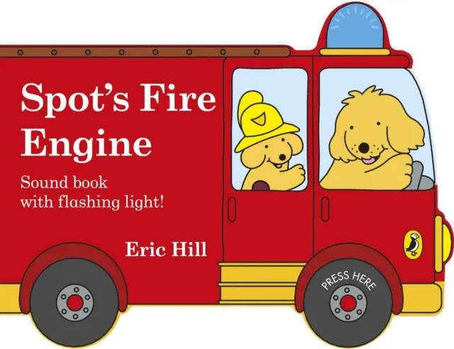 Eric Hill Spot's Fire Engine