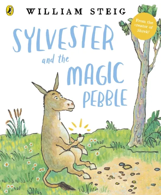 William Steig Sylvester and the Magic Pebble