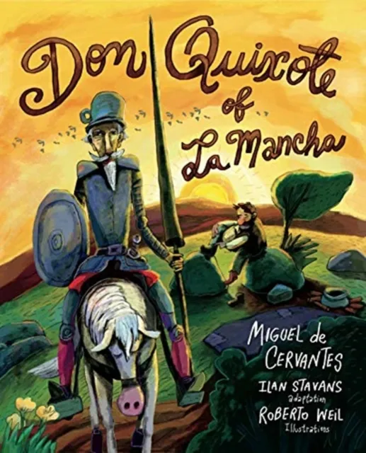 Pennsylvania State University Press Don Quixote Of La Mancha