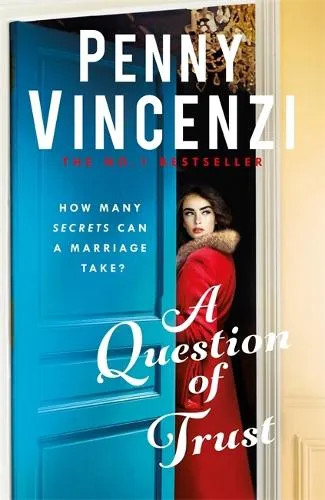 Penny Vincenzi A Question of Trust