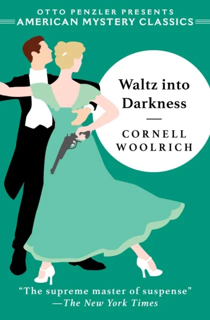 Penzler Publishers Waltz Into Darkness
